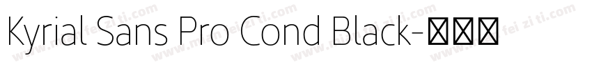 Kyrial Sans Pro Cond Black字体转换